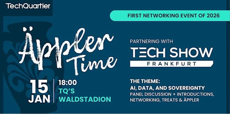 Äppler Time at TechQuartier, first networking event of 2026, AI, data and sovereignty